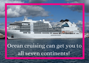 Ocean Cruises can get you to all seven continents - picture of an ocean cruise ship